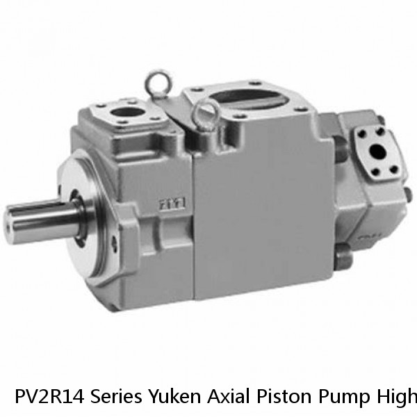 PV2R14 Series Yuken Axial Piston Pump High Power With 1 Year Warranty