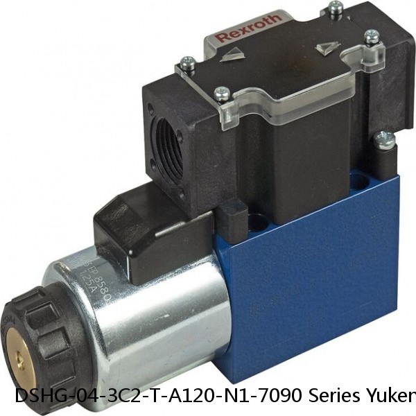 DSHG-04-3C2-T-A120-N1-7090 Series Yuken Hydraulic Valve / Solenoid Valve High